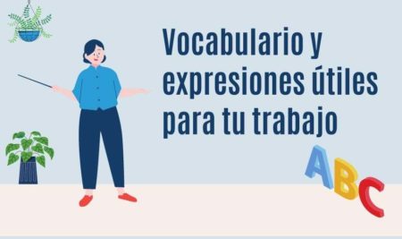 Vocabulario y expresiones útiles para tu trabajo